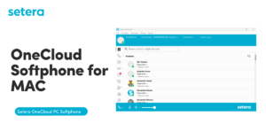 Setera OneCloud Softphone for MAC