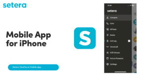 Setera OneCloud Mobile App for iPhone