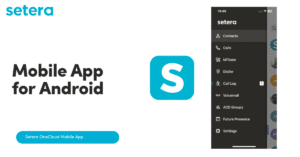 Setera OneCloud Mobile App for Android