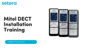 Mitel DECT Installation Training