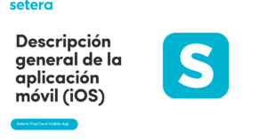 La aplicación móvil Setera OneCloud para Iphone