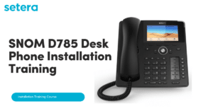SNOM D785 Desk Phone Installation Training